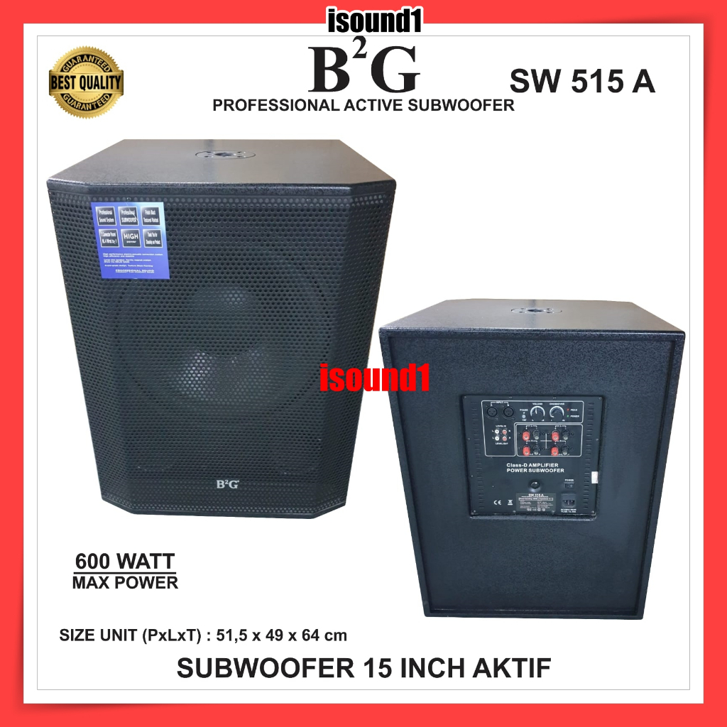SUBWOOFER AKTIF 15 INCH B2G SW 515A 15IN SUB AKTIP SPEAKER 600 WATT ORIGINAL