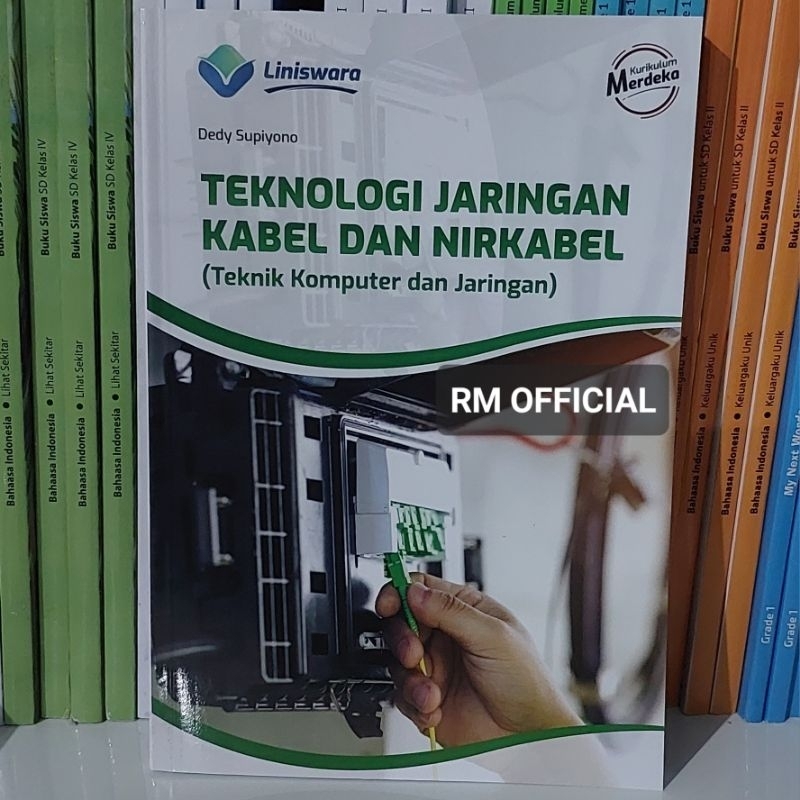 Jual Buku Teknologi Jaringan Kabel Dan Nirkabel Tkj Fase F Smk