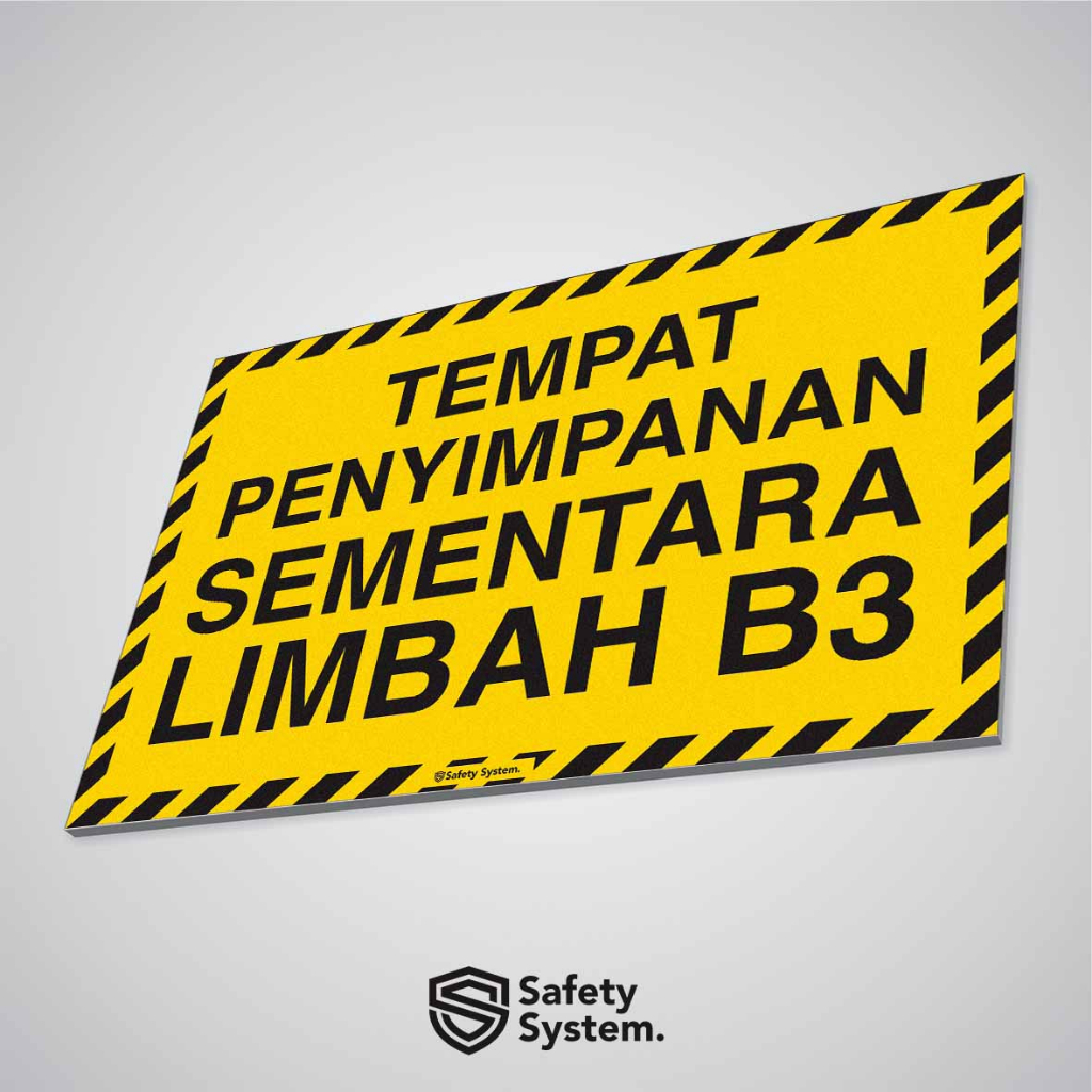 Jual Safety Sign K3 PVC Tempat Penyimpanan Sementara Limbah B3 Ukuran ...