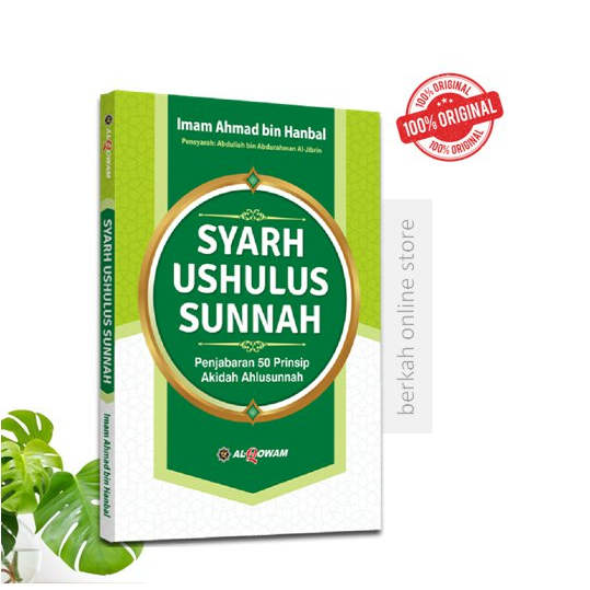 Jual Buku Syarah Ushulus Sunnah | Penjabaran 50 Prinsip Akidah Ahlus ...