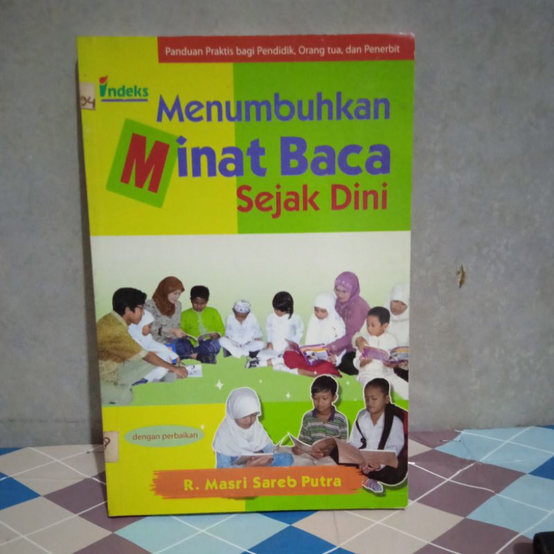 Jual Menumbuhkan Minat Baca Sejak Dini By R. Masri Sareb Putra | Shopee ...