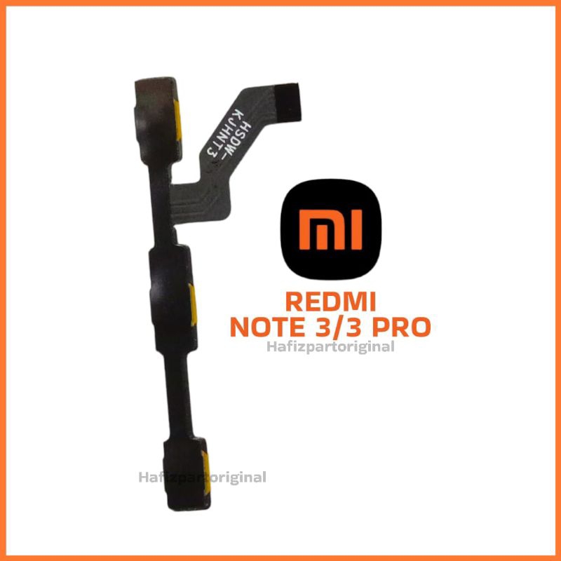Jual Flexibel Flexible Power On Off Volume Xiaomi Redmi Note 3 3 Pro New Shopee Indonesia 9722