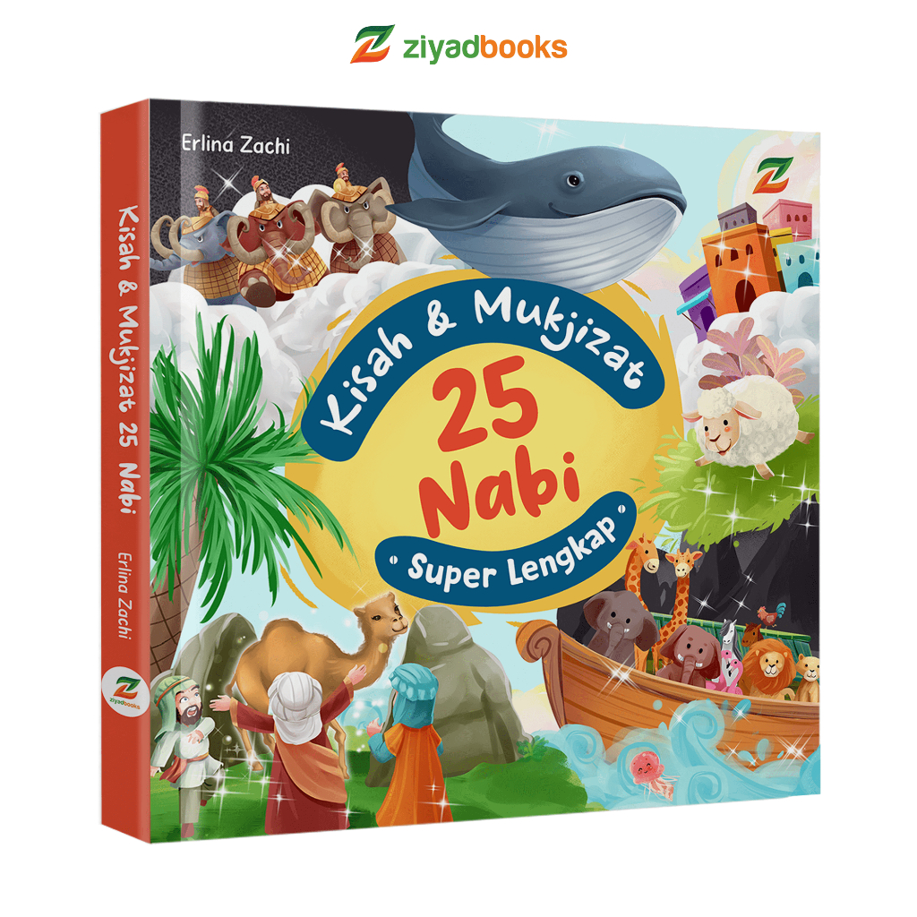 Jual Ziyadbooks - Buku Cerita Anak Islami - Kisah Dan Mukjizat 25 Nabi ...