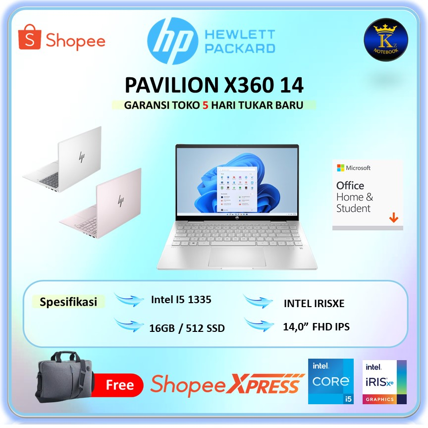 Jual Laptop Hp Pavilion X360 14 Touch I5 1335 16gb 512gb W11ohs 140fhd Ips Shopee Indonesia 7656