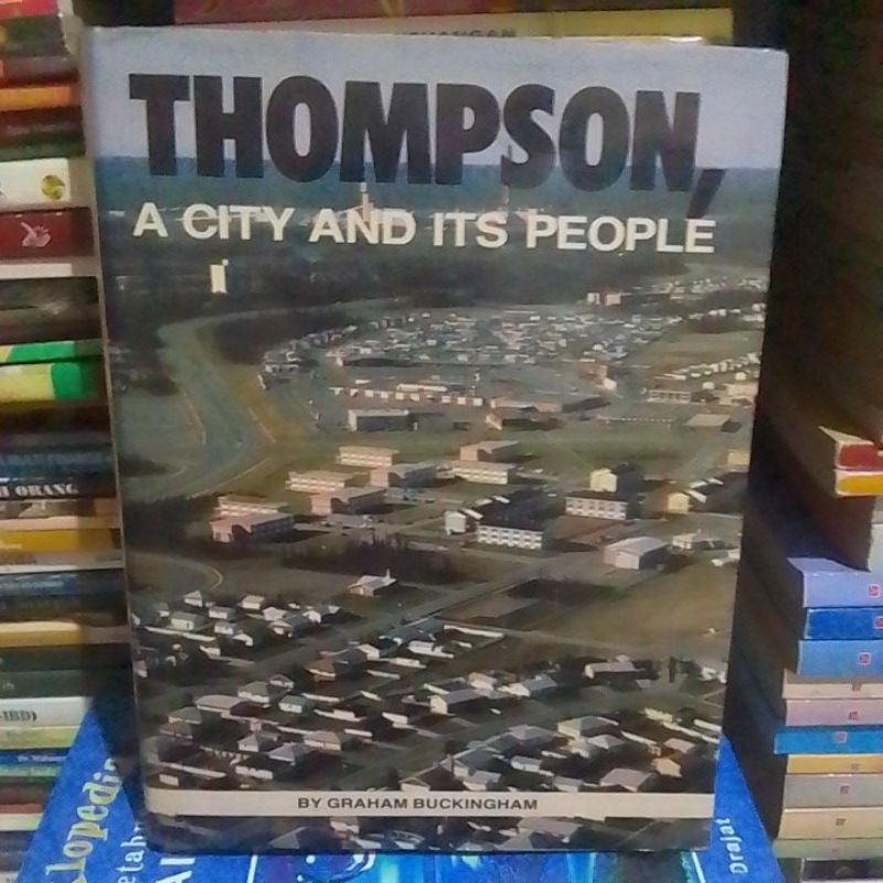 Jual THOMPSON A CITY AND ITS PEOPLE ( hacd cover / original ) | Shopee ...