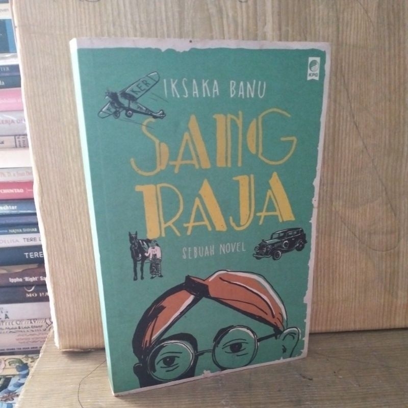 Jual Novel SANG RAJA by Iksanu Banu | Shopee Indonesia
