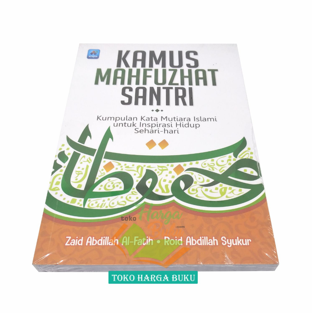 Jual Kamus Mahfuzhat Santri Kumpulan Kata Mutiara Islami Untuk ...