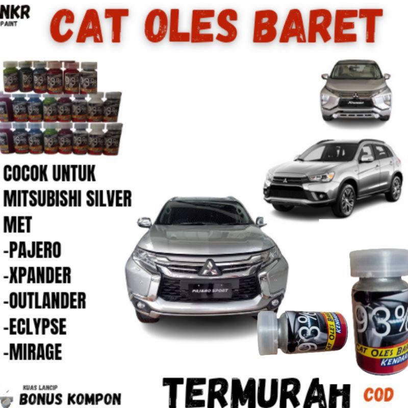 Jual CAT OLES PENGHILANG BARET MITSUBISHI SILVER METALLIC UNTUK MODEL ...