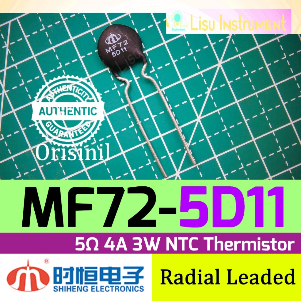 Jual MF72 5D11 5Ω 4A 3W ±20% 2800K ±10% NTC Thermistor MF72-5D11 Radial ...
