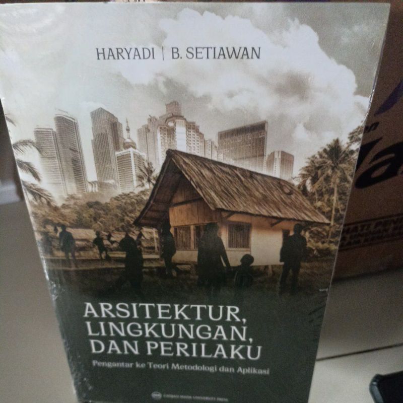 Jual Buku Original ARSITEKTUR LINGKUNGAN, DAN PERILAKU (UGM) | Shopee ...