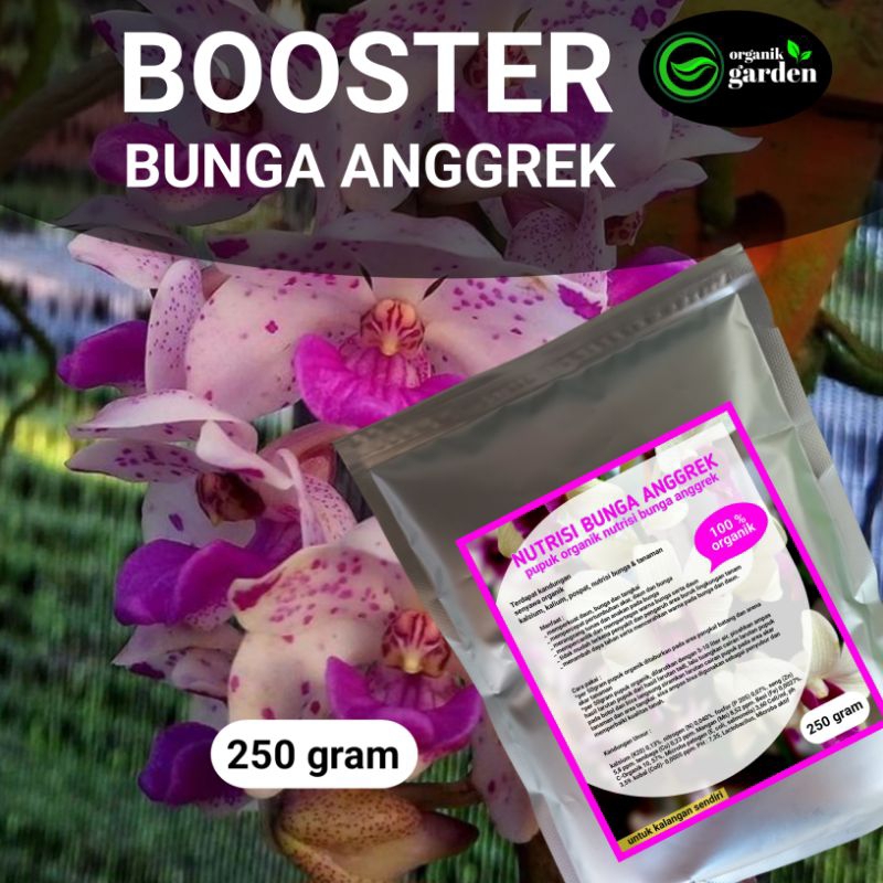 ANGGREK PUPUK NUTRISI ANGGREK | PUPUK ORGANIK NUTRISI BUNGA ANGGREK 250gram