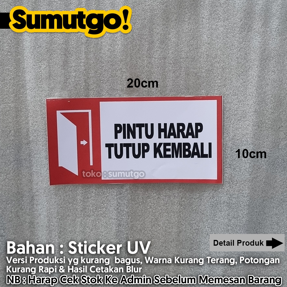 Jual Promo Barang Reject Stiker Pintu Harap Tutup Kembali Uk X