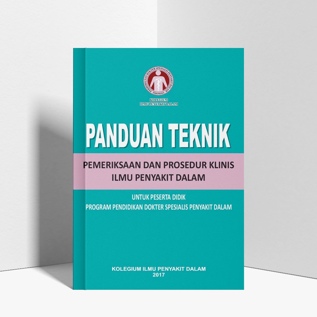 Jual Panduan Teknik Pemeriksaan Dan Prosedur Klinis Ilmu Penyakit Dalam ...