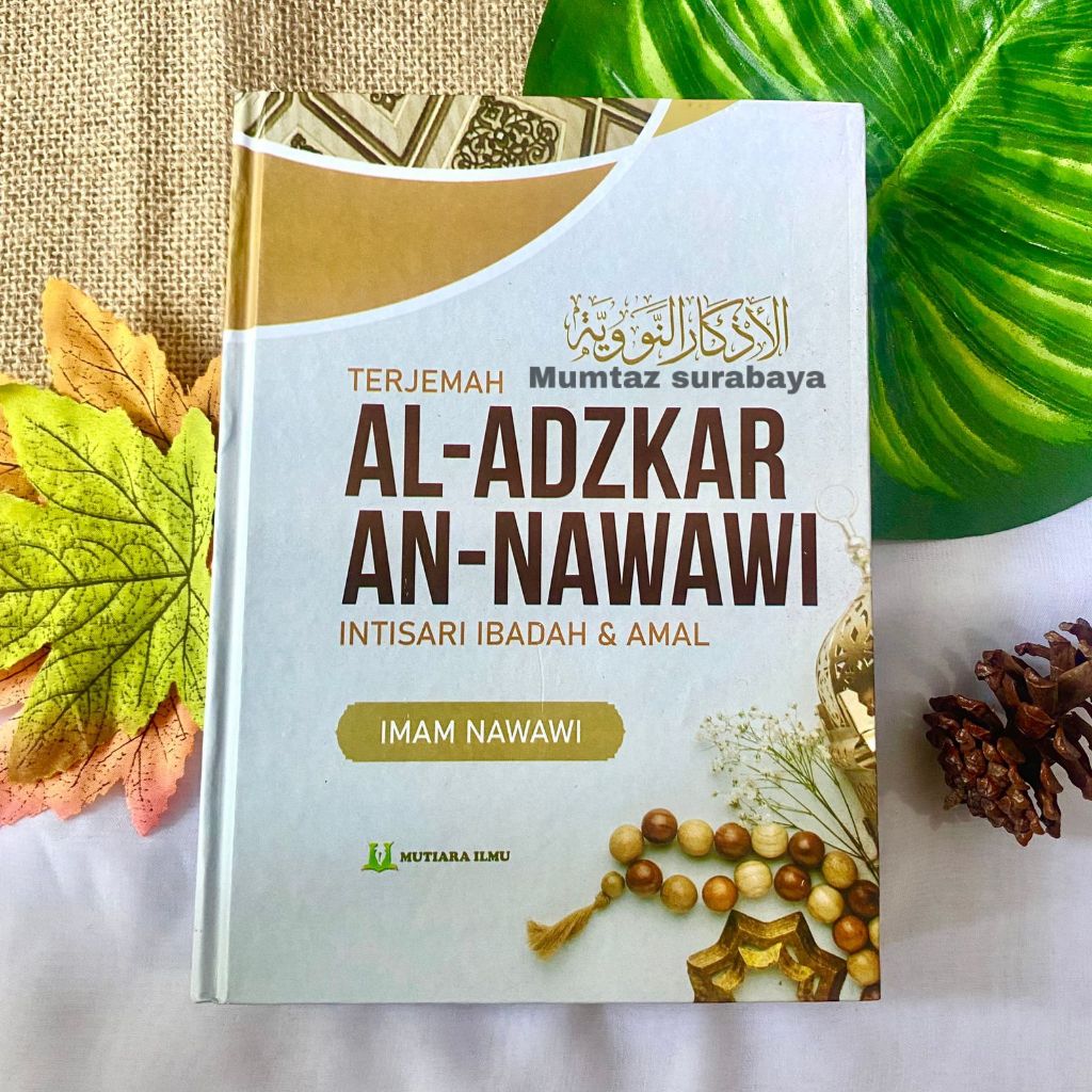 Jual Terjemah Al Adzkar An Nawawi Kitab Adzkar Nawawi Mutiara Ilmu