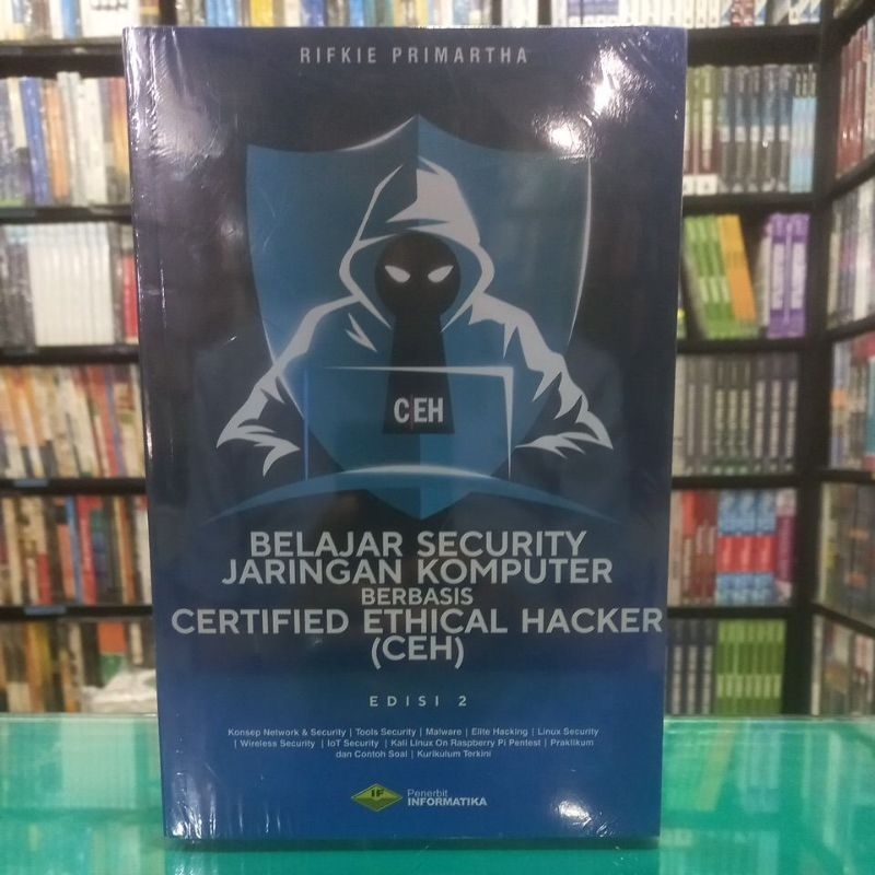 Jual Buku Belajar Security Jaringan Komputer Berbasis Certified Ethical ...