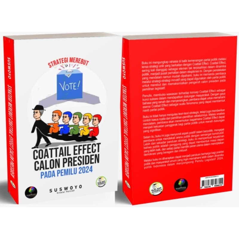 Jual STRATEGI MEREBUT COATTAIL EFFECT CALON PRESIDEN PADA PEMILU 2024(00)