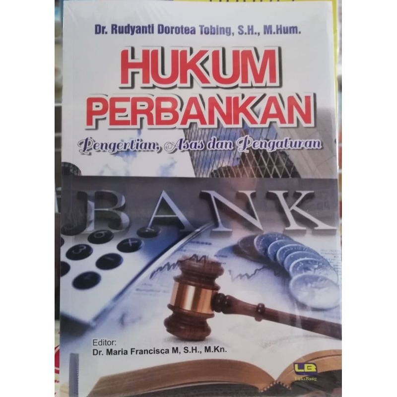 Jual HUKUM PERBANKAN PENGERTIAN ASAS DAN PENGATURAN DR. RUDYANTI ...