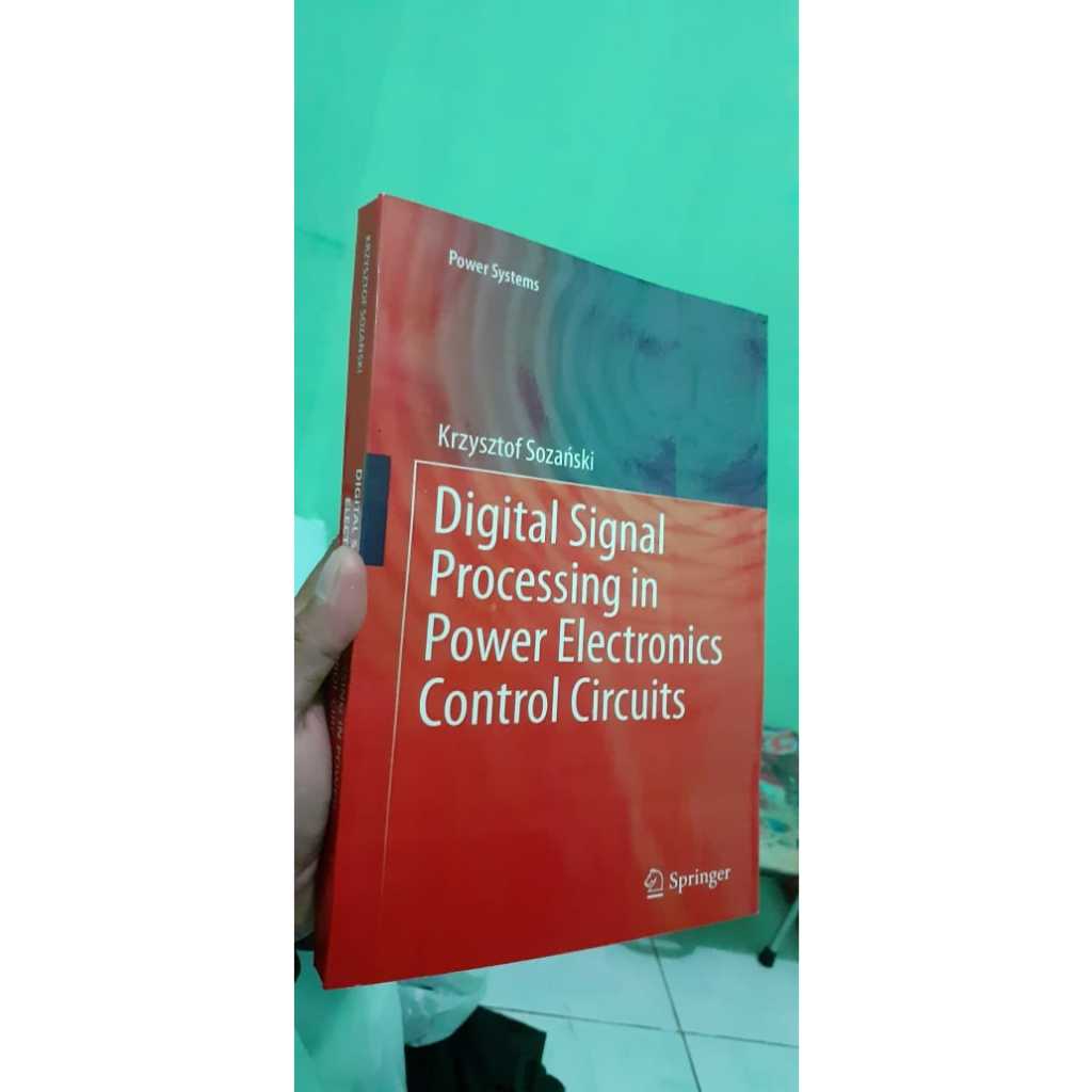 Jual Digital Signal Processing in Power Electronics Control Circuits ...