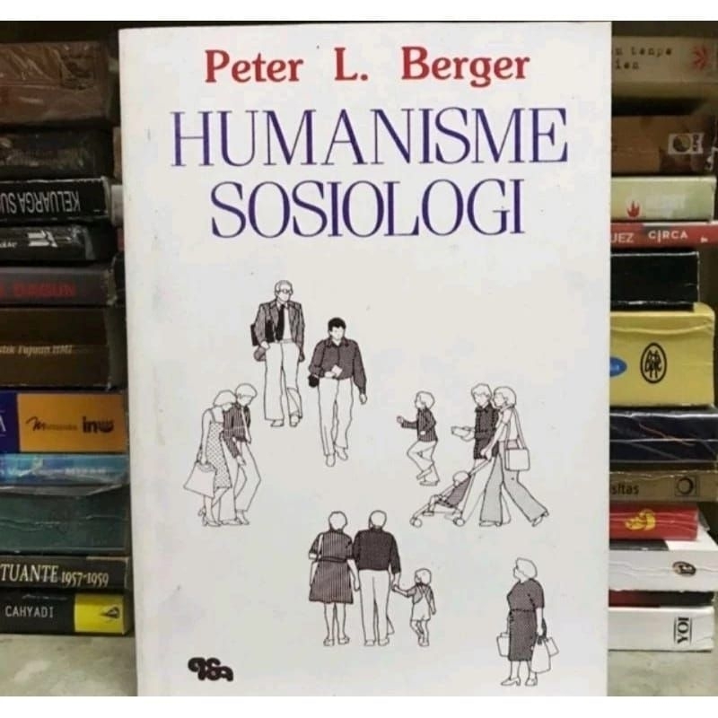 Jual HUMANISME SOSIOLOGI By Peter L Berger | Shopee Indonesia