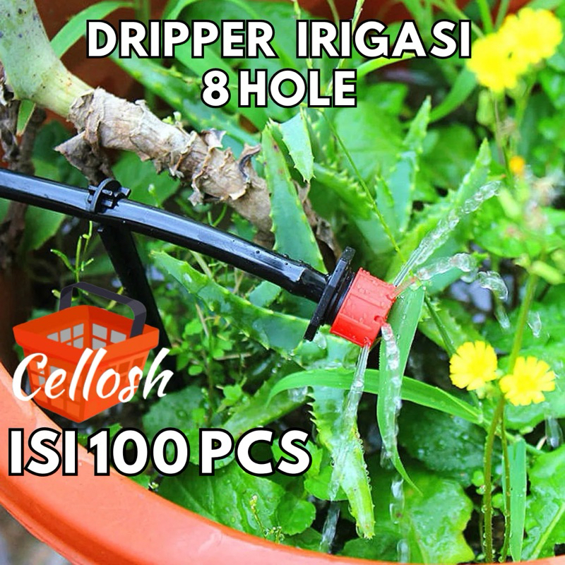 Dripper Irigasi 8 Hole Closable Watering Irrigation 100 PCS