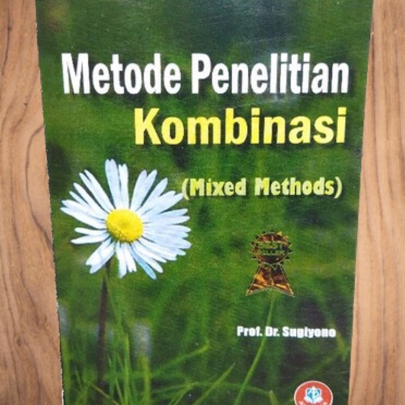 Jual METODE PENELITIAN KOMBINASI - MIXED METHODS - SUGIYONO | Shopee ...