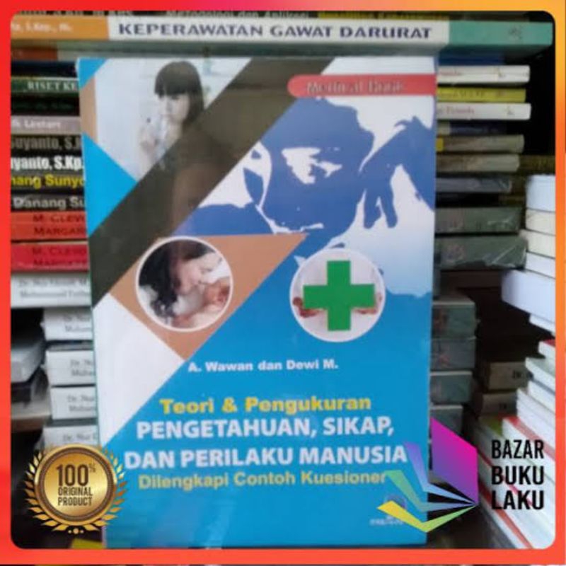 Jual Buku Teori dan Pengukuran Pengetahuan Sikap dan Perilaku Manusia