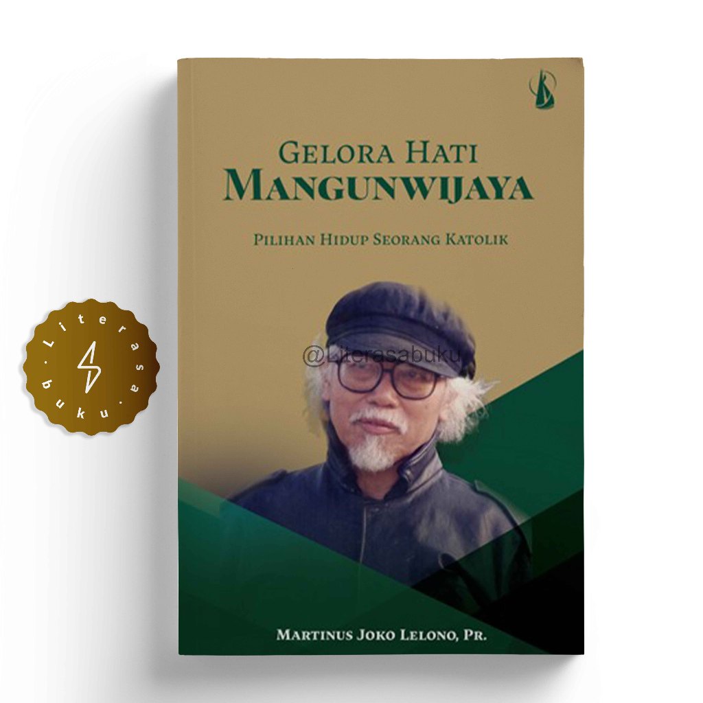 Jual Buku Gelora Hati Mangunwijaya - Martinus Joko Lelono, Pr. | Shopee ...