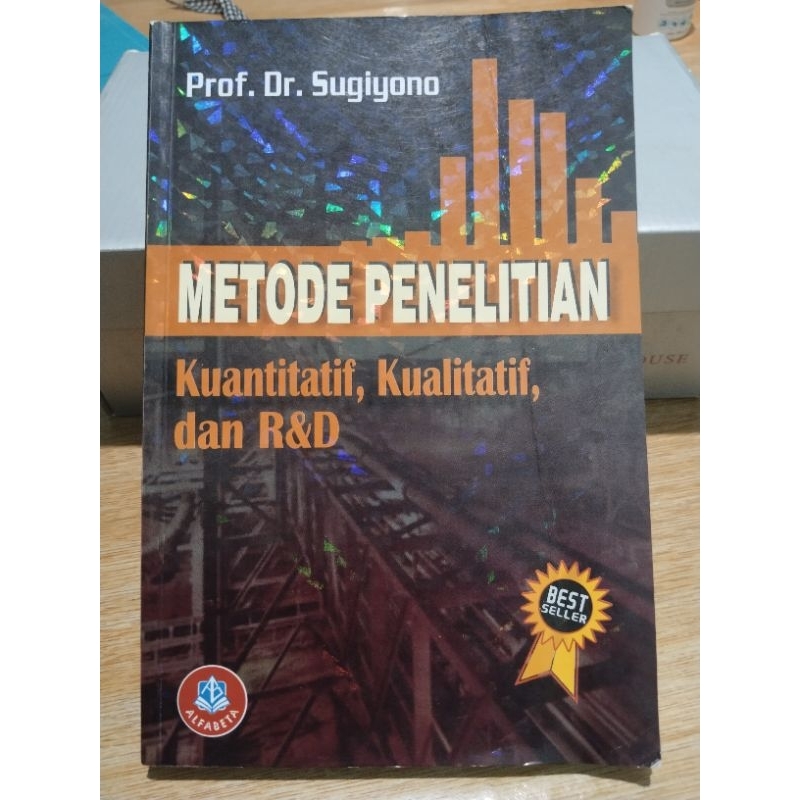 Jual Metode Penelitian Kuantitatif Kualitatif Dan R And D Prof Dr