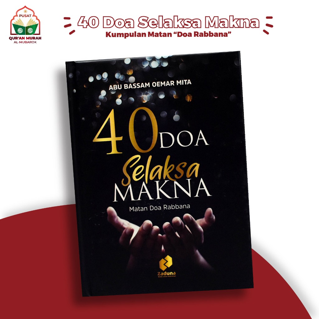 Jual 40 Doa Selaksa Makna Matan Rabbana Ringkasan A Letter To Allah ...