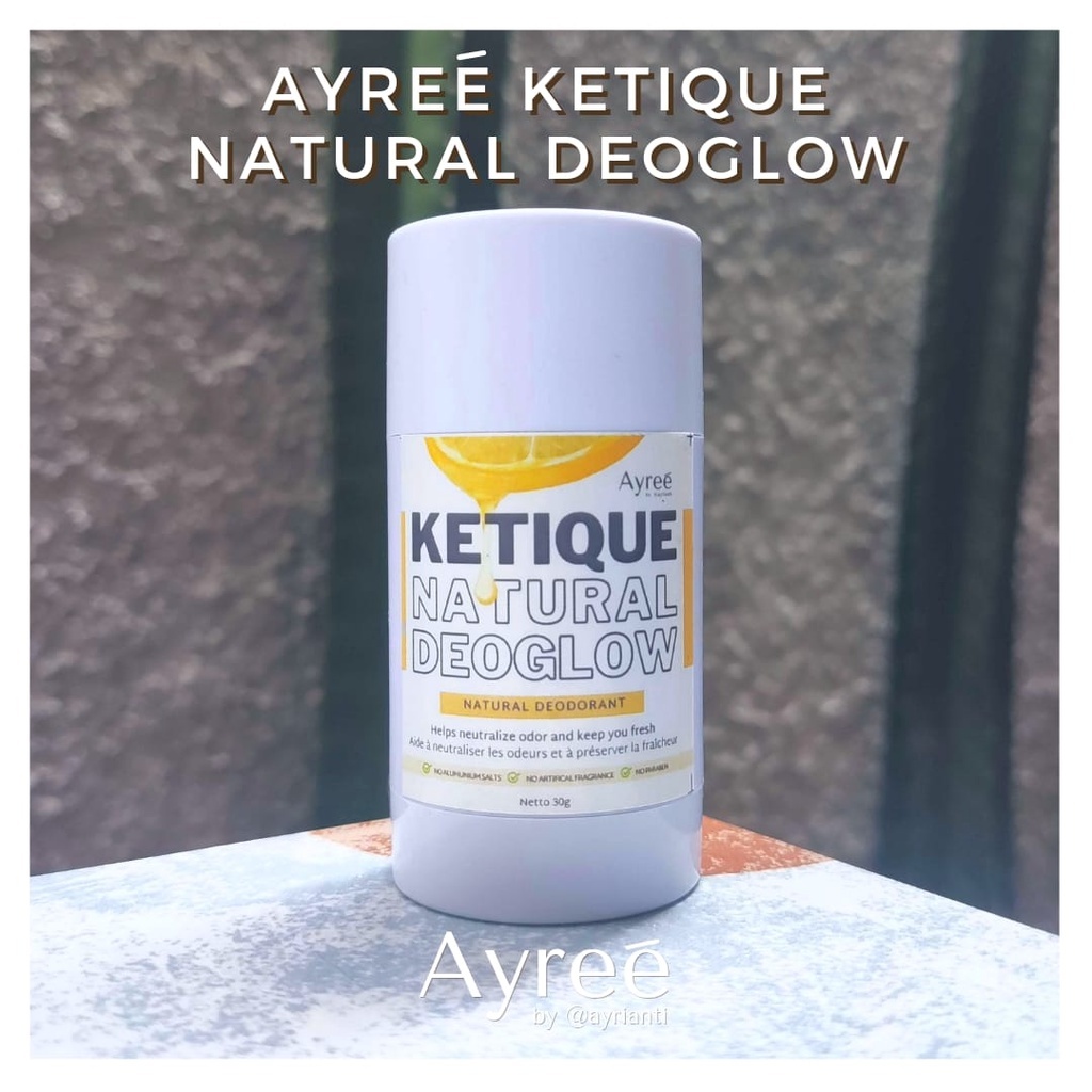 Jual Ayree Ketique Natural Deoglow Deodorant / Deodoran Alami | Shopee ...