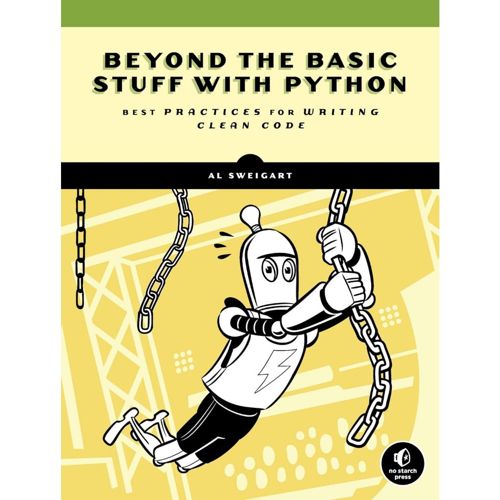 Jual Beyond the Basic Stuff with Python: Best Practices for Writing ...