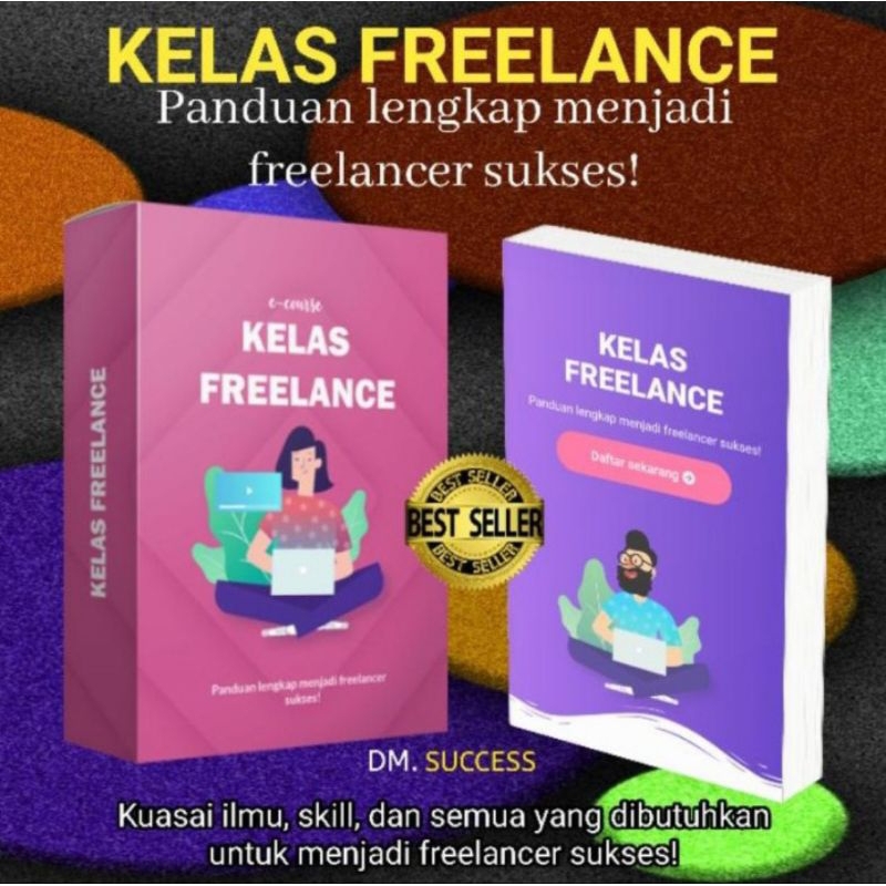 Jual Kelas Freelance Panduan Lengkap Menjadi Freelancer Sukses | Shopee ...