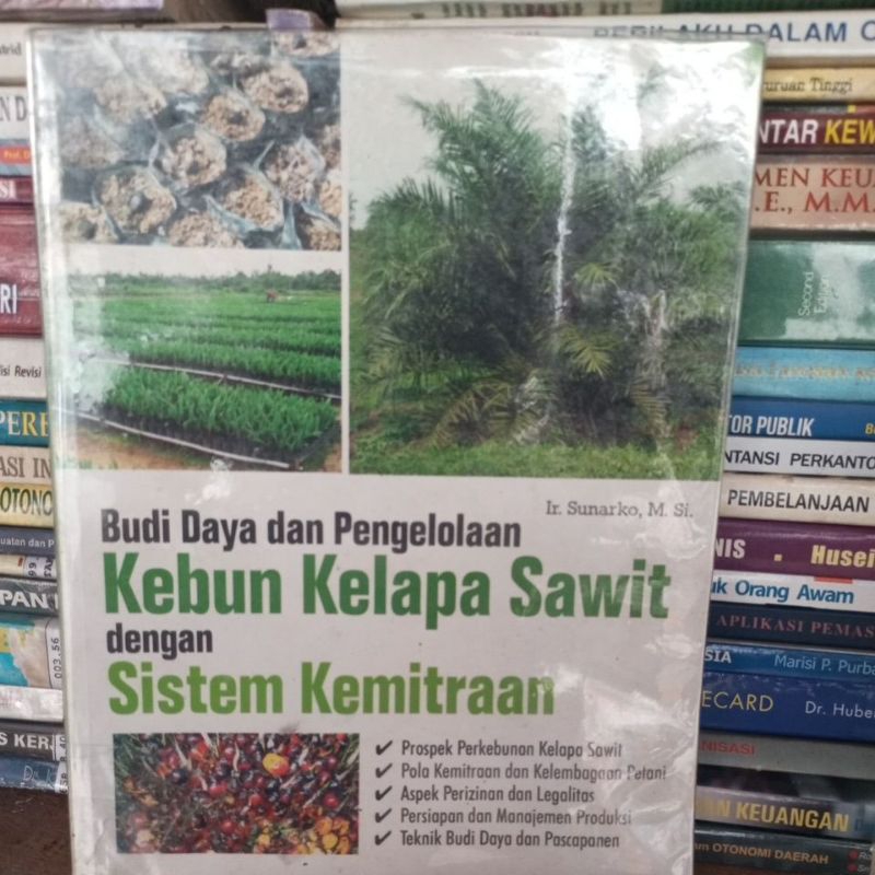 Jual Buku Budi Daya Dan Pengelolaan Kebun Kelapa Sawit Dengan Sistem ...