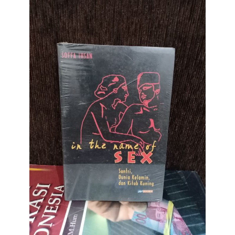 Jual Original Antik Buku In The Name Of Sex Santri Dunia Kelamin Dan