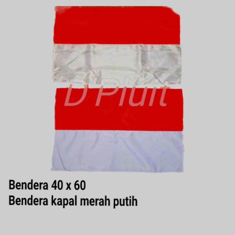 Jual BENDERA MERAH PUTIH/ BEDERA INDONESIA /BENDERA KAPAL UKURAN 40 x ...