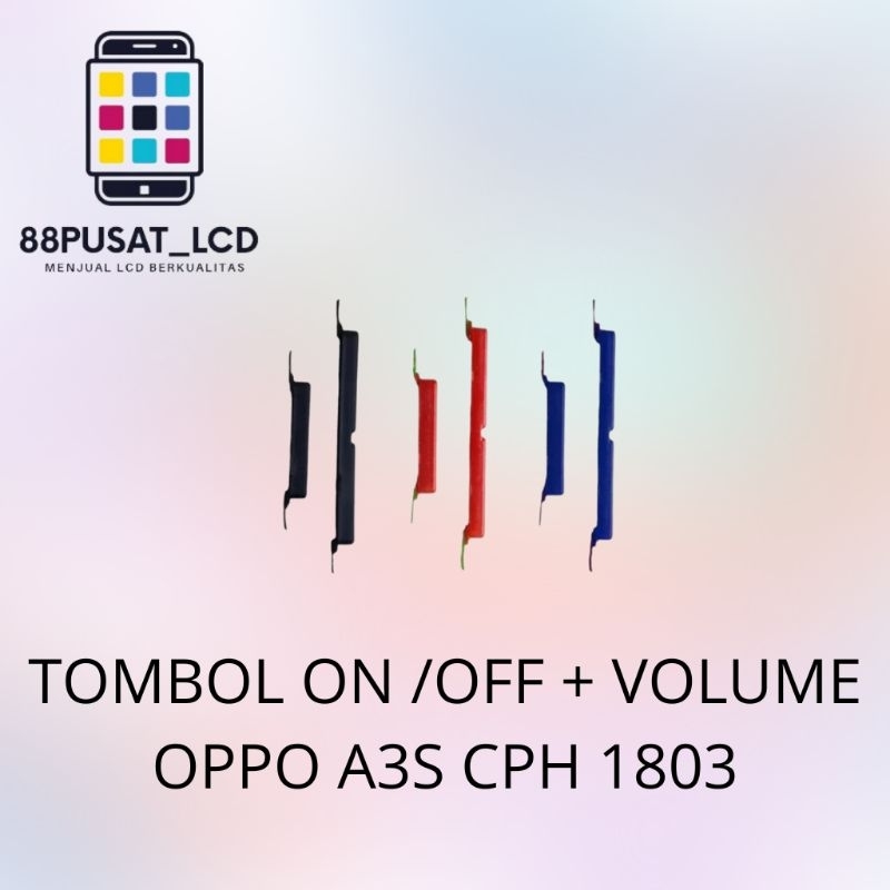 Jual TOMBOL LUAR / TOMBOL ON / OFF + VOLUME OPPO A3S CPH 1803 OROGINAL ...