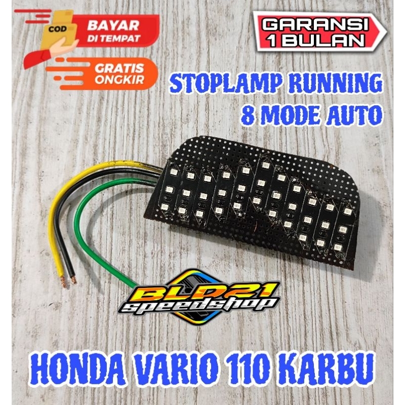 Jual Lampu Stoplamp Running Honda Vario 110 Karbu 8 Mode Auto, Mode Rem