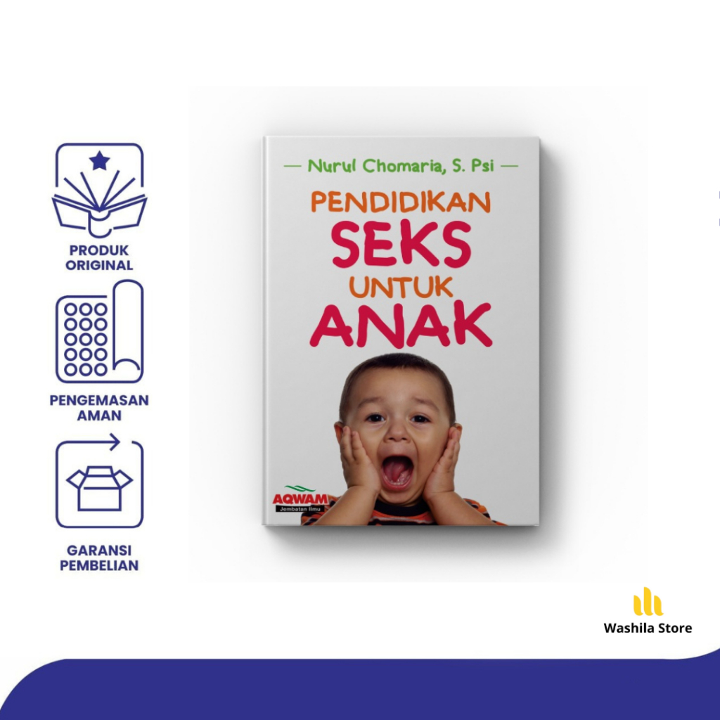 Jual Buku Panduan Pendidikan Seks Sex Untuk Anak Nurul Chomaria Aqwam Aqba Shopee Indonesia