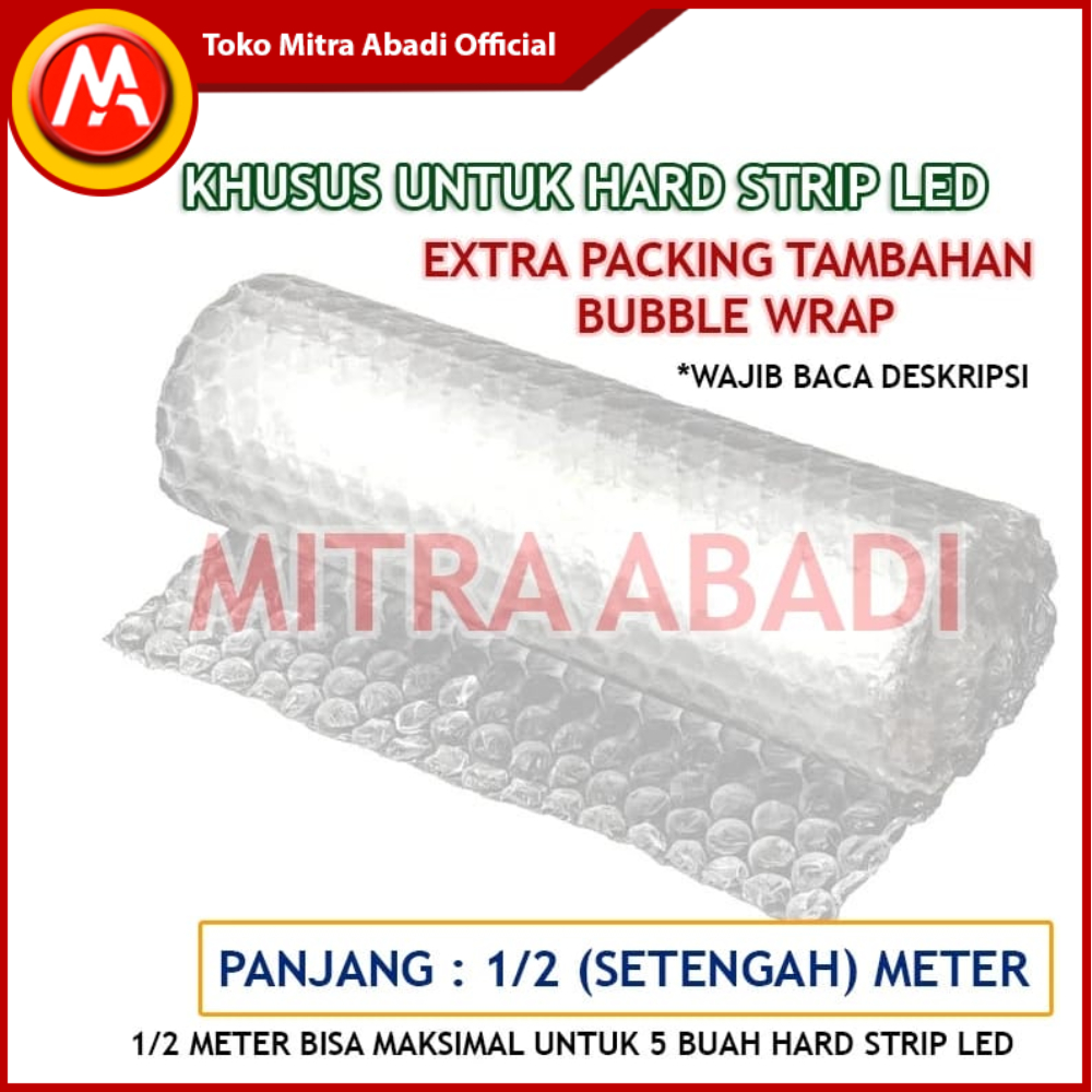 Jual Packing Tambahan Extra Bubble Wrap (KHUSUS UNTUK HARD STRIP LED ...