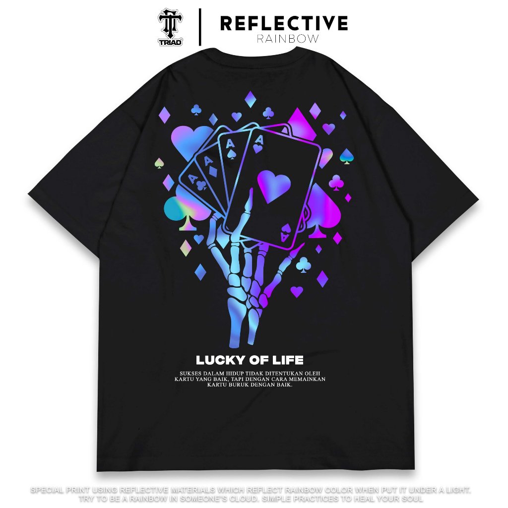 TRIAD Kaos Nyala Reflective Rainbow Lucky Of Life Hitam T-Shirt Reflektif  Unisex Cotton Combed 30s A4501