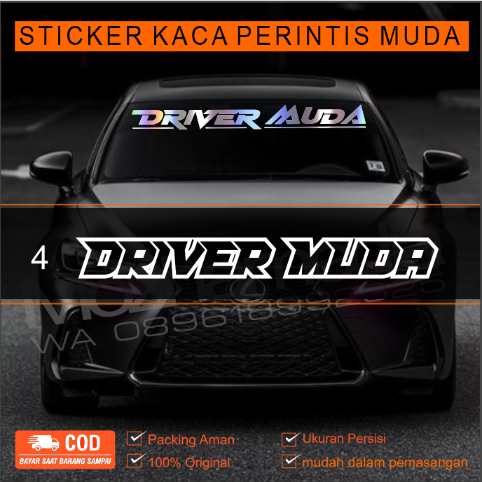 Jual STICKER KACA DEPAN MOBIL DRIVER MUDA, COCOK BUAT SEGALA JENIS ...