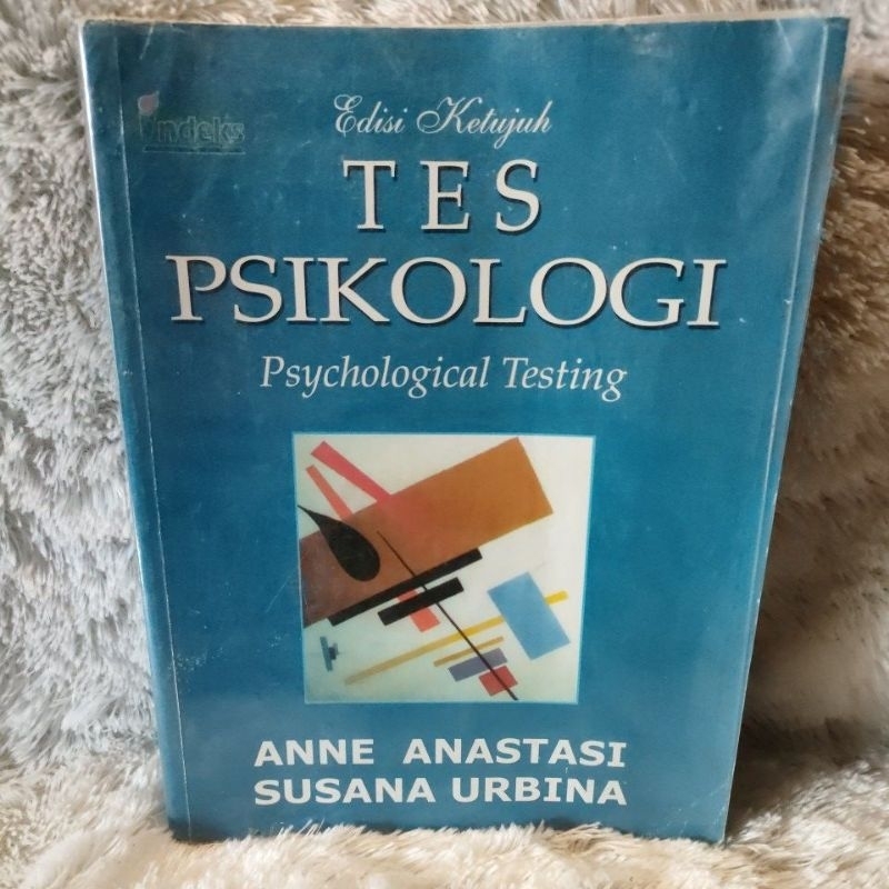 Jual Tes Psikologi Edisi Ketujuh Anne Anastasisusana Urbina Shopee Indonesia 7114