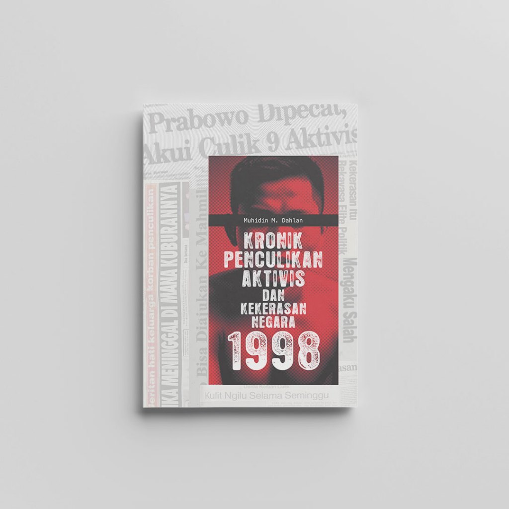 Jual Kronik Penculikan Aktivis dan Kekerasan Negara 1998 | Shopee Indonesia