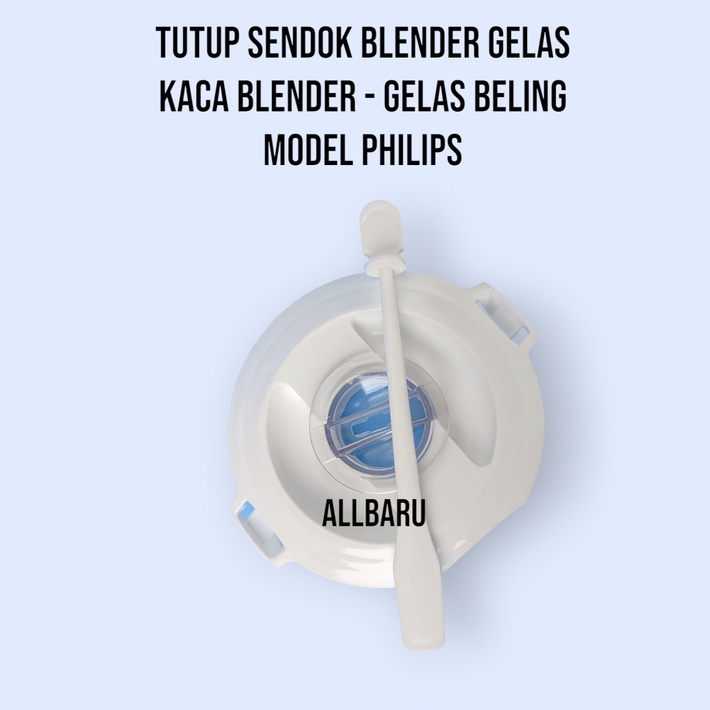 Jual Tutup Sendok Gelas Kaca Blender Gelas Beling Model Philips