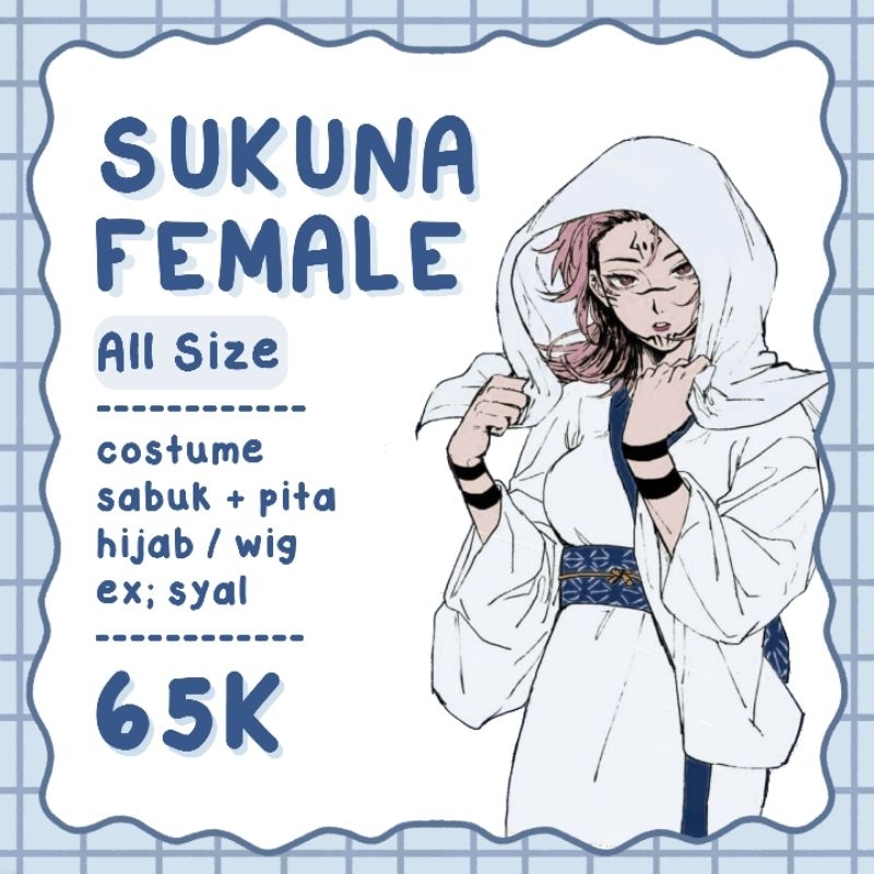 Jual Sewa / Rental Cosplay Sukuna Female Hijab (Malang) Shopee Indonesia