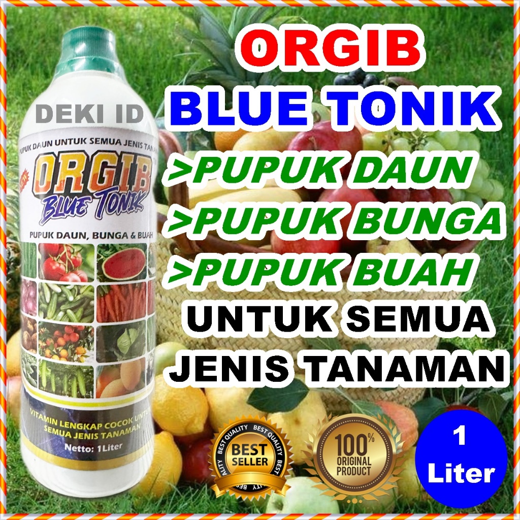 Orgib Blue Tonik 1000 ml Plus ZPT POC Pupuk Organik Cair Buah Lebat Bunga Sayuran Tanaman Hias NPK
