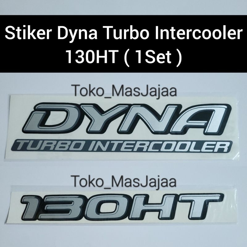 Jual Stiker sticker dyna turbo intercooler 130HT 1 set / STIKER MOBIL ...