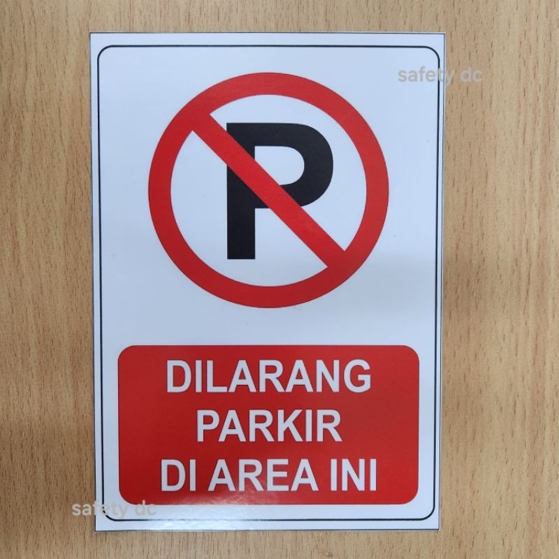 Jual Stiker Dilarang Parkir Stiker Safety Shopee Indonesia 8326