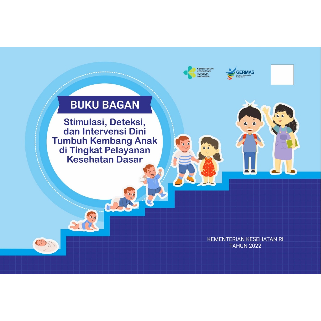 Jual BUKU BAGAN Stimulasi, Deteksi, Dan Intervensi Dini Tumbuh Kembang ...