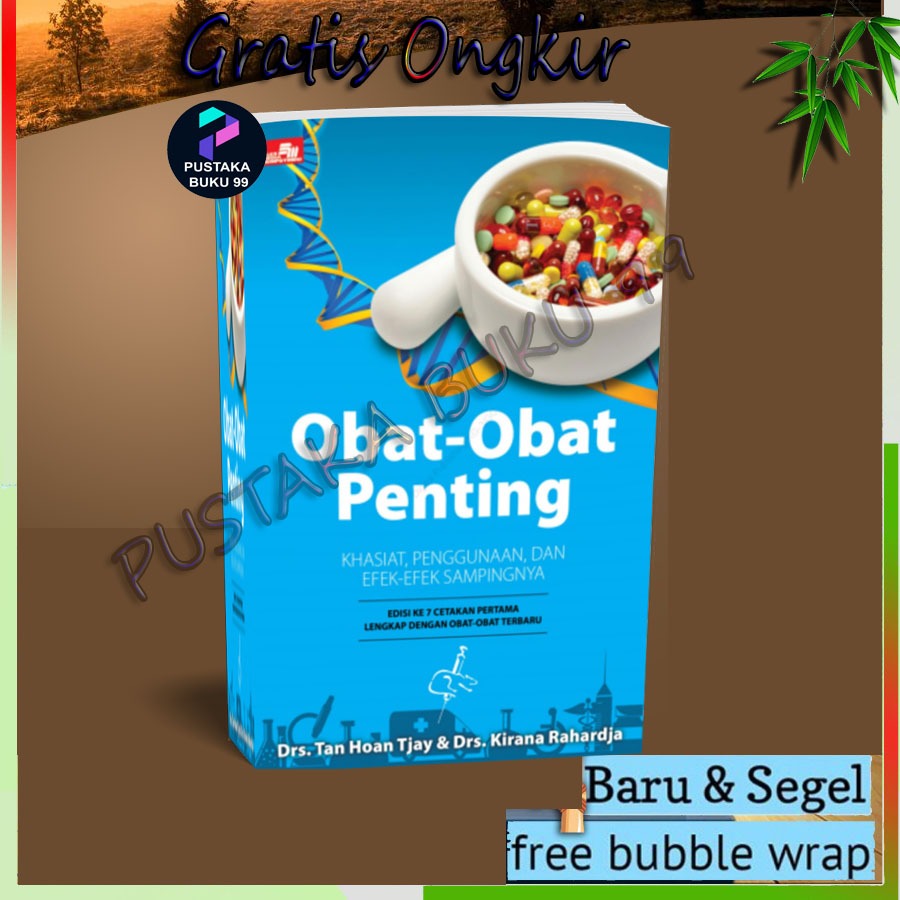 Jual Obat-Obat Penting: Khasiat, Penggunaan Dan Efek-Efek Sampingnya ...